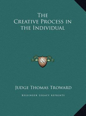 The Creative Process in the Individual 1169731767 Book Cover