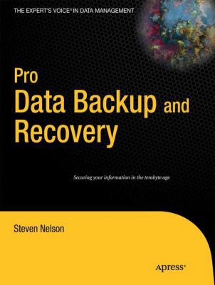 Pro Data Backup and Recovery 1430226625 Book Cover