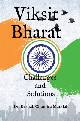 Viksit Bharat: Challenges and Solutions B0DXFWBRPY Book Cover