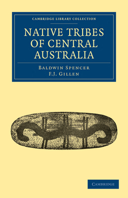 Native Tribes of Central Australia 1108020445 Book Cover
