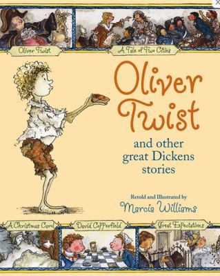 Oliver Twist and Other Great Dickens Stories 1406305634 Book Cover