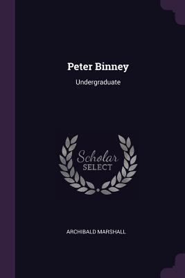 Peter Binney: Undergraduate 1377839842 Book Cover