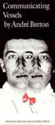 Communicating Vessels (French Modernist Library) 0803212186 Book Cover