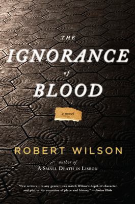 The Ignorance of Blood 0547335873 Book Cover