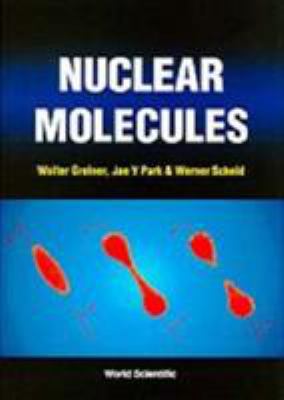 Nuclear Molecular 9810217234 Book Cover