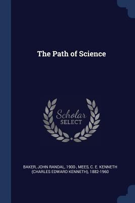 The Path of Science 1377061485 Book Cover