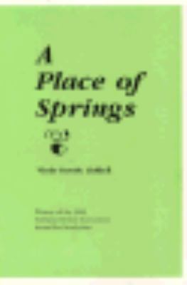 A Place of Springs 0817301216 Book Cover