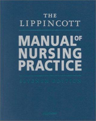 The Lippincott Manual of Nursing Practice 0781722969 Book Cover