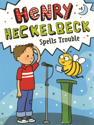 Henry Heckelbeck Spells Trouble B0GN11552H Book Cover