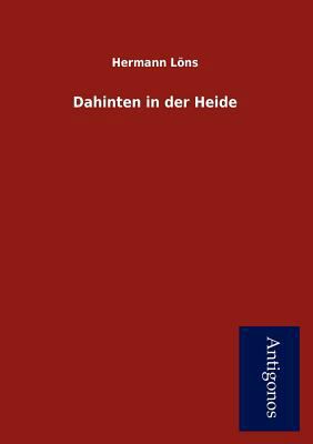 Dahinten in der Heide [German] 395472233X Book Cover