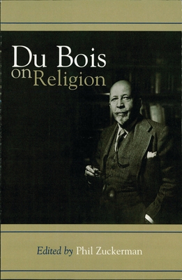 Du Bois on Religion 0742504212 Book Cover