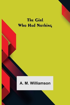 The Girl Who Had Nothing 9356011826 Book Cover