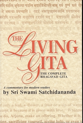 Living Gita: The Complete Bhagavad Gits 0932040276 Book Cover