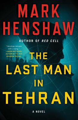 The Last Man in Tehran 150116127X Book Cover