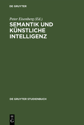 Semantik und künstliche Intelligenz [German] 3110057212 Book Cover
