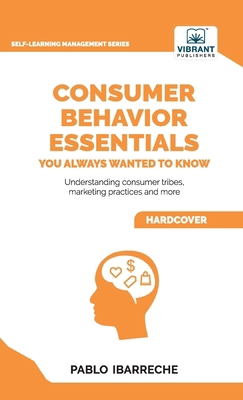 Consumer Behavior Essentials You Always Wanted ... 163651328X Book Cover