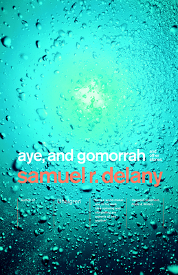 Aye, and Gomorrah: And Other Stories 0375706712 Book Cover