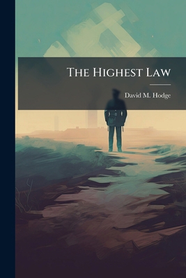 The Highest Law 1279220384 Book Cover