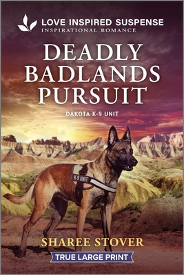 Deadly Badlands Pursuit [Large Print] 1335484124 Book Cover