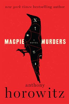 Magpie Murders: A Novel (Magpie Murders, 1) 1443452564 Book Cover