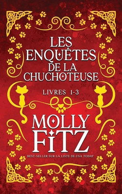 Les Enquêtes de la Chuchoteuse: Livres 1 - 3 [French] 1644515407 Book Cover