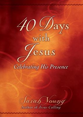40 Days with Jesus 25-Pk: Celebrating His Presence 1404189947 Book Cover