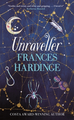 Hardinge:Unraveller 1529080401 Book Cover