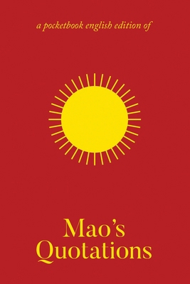 Mao's Quotations: Quotations from Chairman Mao ... 8010769541 Book Cover