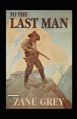 To The Last Man Annotated B09SP1PJ3G Book Cover