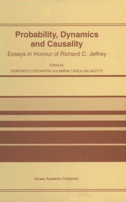 Probability, Dynamics and Causality: Essays in ... 9401064091 Book Cover