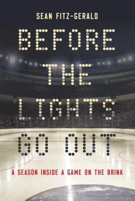 Before the Lights Go Out: A Season Inside a Gam... 0771024193 Book Cover