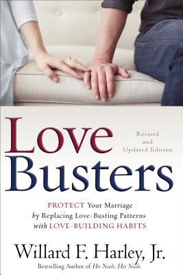 Love Busters: Protect Your Marriage by Replacin... 0800727711 Book Cover