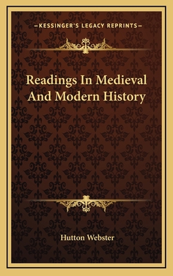 Readings In Medieval And Modern History 1163657131 Book Cover
