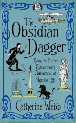 The Obsidian Dagger: Being the Further Extraord... 1904233856 Book Cover