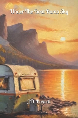 Under The Boat Ramp Sky B0FVB2B6PZ Book Cover