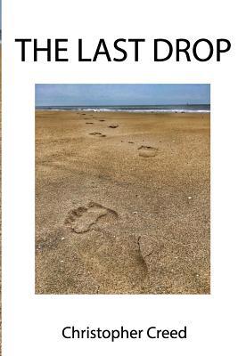 The Last Drop 1506084451 Book Cover