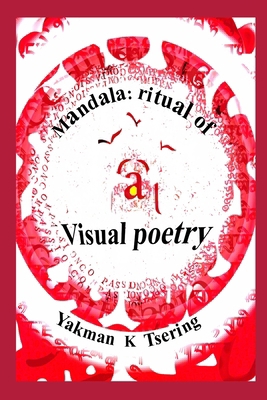 Mandala: ritual of Visual poetry B0GVYTS4YD Book Cover