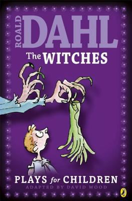 The Witches: Plays for Children 0141310847 Book Cover