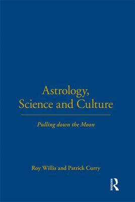 Astrology, Science and Culture: Pulling Down th... 1859736823 Book Cover