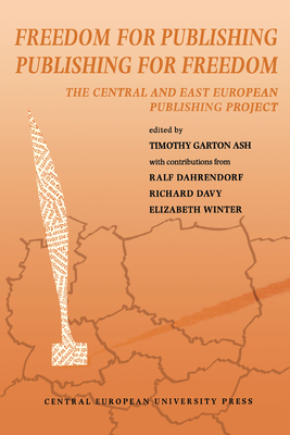 Freedom for Publishing, Publishing for Freedom 1858660556 Book Cover