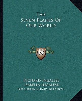 The Seven Planes Of Our World 1162859849 Book Cover