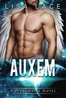 Auxem: A Science Fiction Alien Romance 1541132815 Book Cover