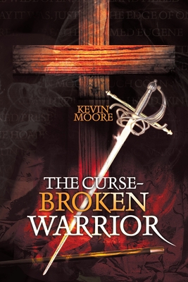 The Curse-Broken Warrior 1664166890 Book Cover