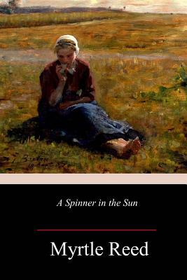 A Spinner in the Sun 1986868257 Book Cover