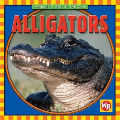 Alligators 0836882172 Book Cover
