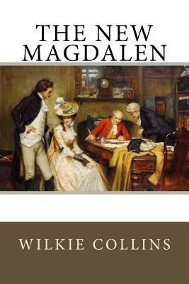 The New Magdalen 1545394695 Book Cover