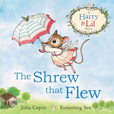 The Shrew That Flew 0571325300 Book Cover
