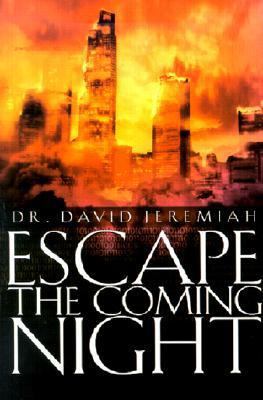 Escape the Coming Night 084994323X Book Cover