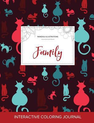 Adult Coloring Journal: Family (Mandala Illustr... 1357627726 Book Cover