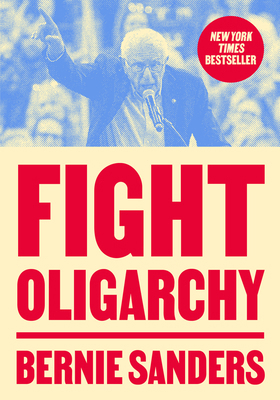 Fight Oligarchy B0FLTLP4WK Book Cover